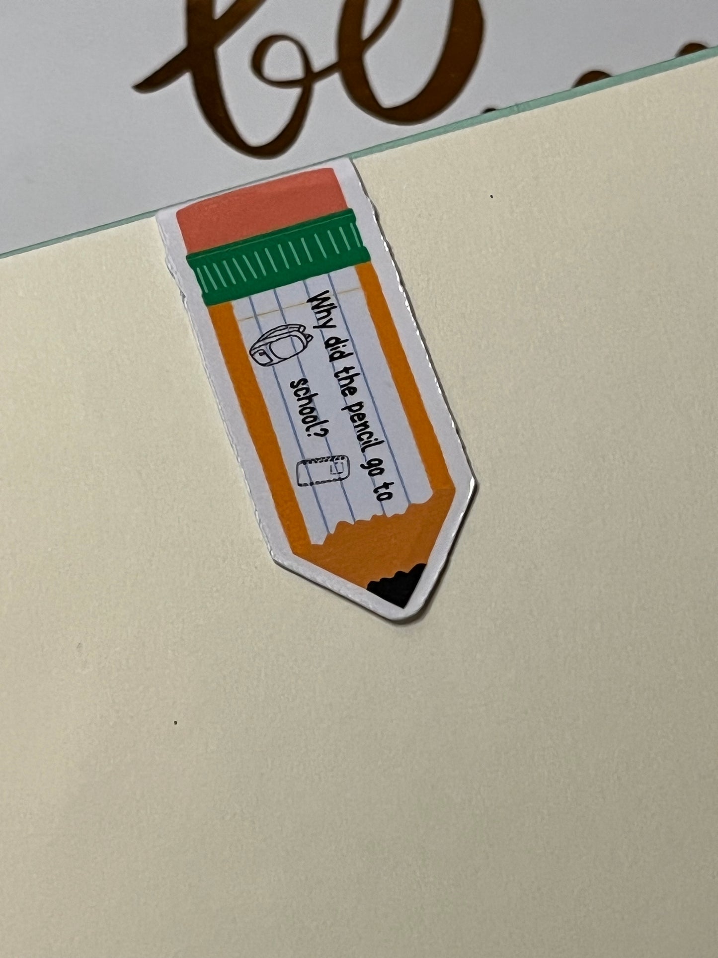 Pencil Joke Magnetic Bookmark – Cute & Funny Gift for Teachers and Students