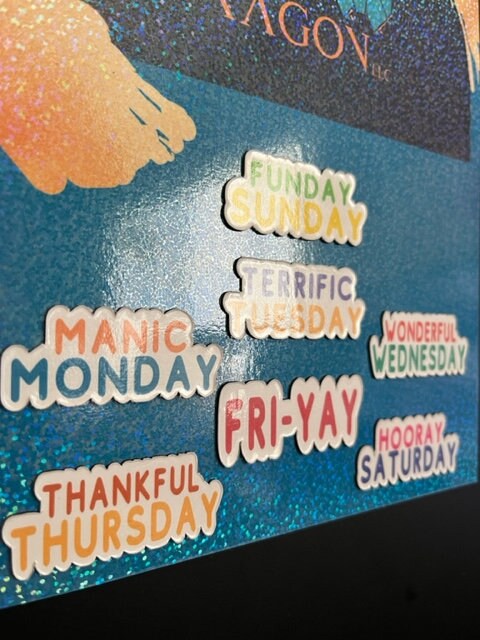 Fun and Colorful Sayings for Days of the Week Magnets / Magnetic Calendar Days of the Week Full Spelling 2 sizes